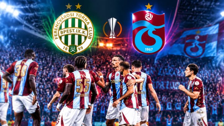 Ferencvaros-Trabzonspor maçı ne zaman?