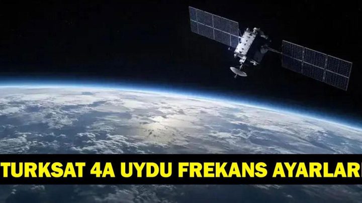 TÜRKSAT 4A UYDU FREKANSI: Türksat 4A Uydu Frekans Ayarı Nasıl Yapılır? Adım Adım Uydu Frekans Ayarı Rehberi