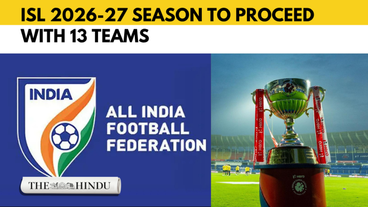 ISL 2026-27 Season to Proceed With 13 Teams