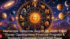 Horoscope Tomorrow, August 20, 2026