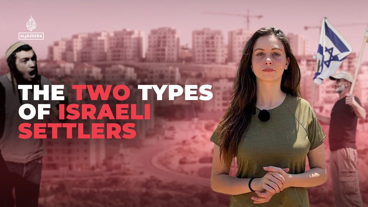 The two types of Israeli settlers