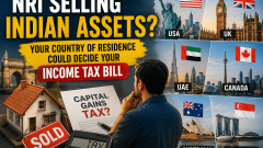 NRI selling Indian assets? Where you reside matters