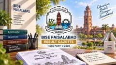BISE Faisalabad 12th Class Result Gazette Released