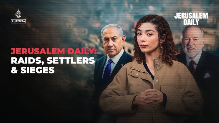 Jerusalem Daily: raids, settlers & sieges