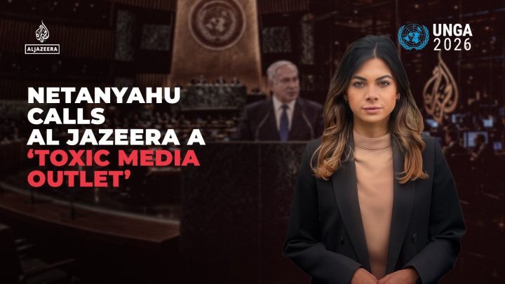 Netanyahu calls Al Jazeera a ‘toxic media outlet’