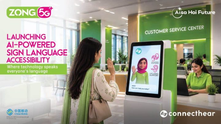 Zong Partners with ConnectHear to Bring Pakistan’s First AI-Powered Sign Language Customer Experience