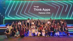Google Hosts Think Apps 2026 to Advance Pakistan’s Growth as a Global App and Gaming Hub